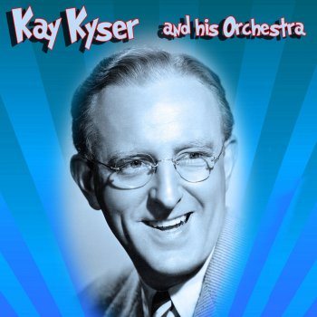 Kay Kyser & His Orchestra The Umbrella Man