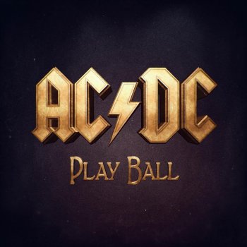 AC/DC Play Ball