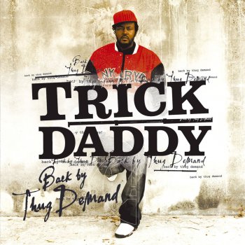 Trick Daddy feat. Webbie & International Jones Booty Doo