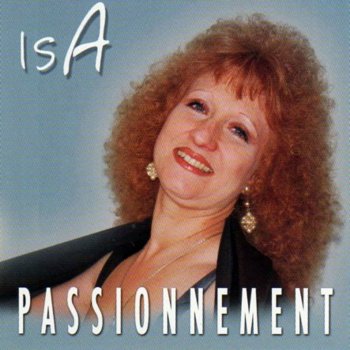 ISA feat. Françoise Hardy Tous Les Garçons Et Les Filles