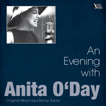 Anita O'Day Medley: There'll Never Be Another You/just Friends