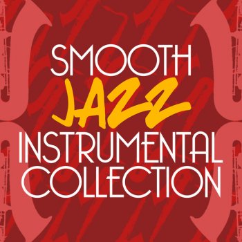 Smooth Jazz Sax Instrumentals Steps Behind