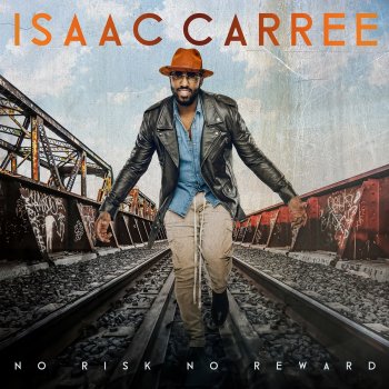 Isaac Carree I Don't Want To Go