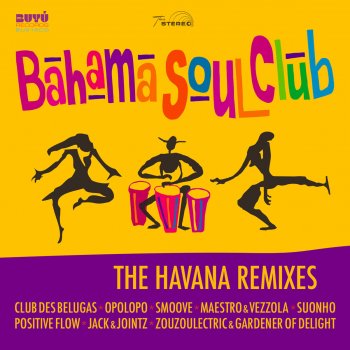 Bahama Soul Club No Words (Suonho Radio Edit)