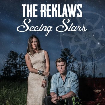 The Reklaws Seeing Stars