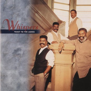 The Whispers Toast To The Ladies