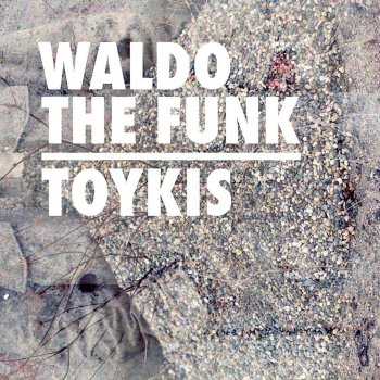 Waldo The Funk Uhrwerk Toykis
