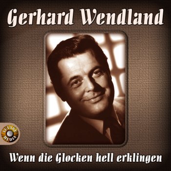 Gerhard Wendland Ich bild mir ein, du würdest mein