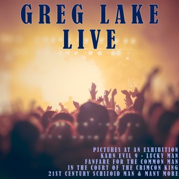 Greg Lake Pictures In an Exhibition (Live)