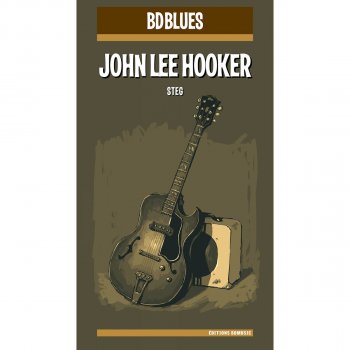 John Lee Hooker Too Much Boogie