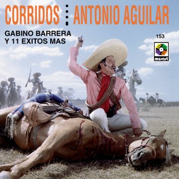 Antonio Aguilar Corrido de Arnulfo Gonzalez