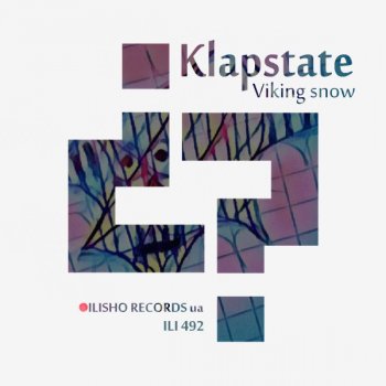 Klapstate Storm Of Snow - Original Mix