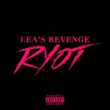 Ryot Lea's Revenge