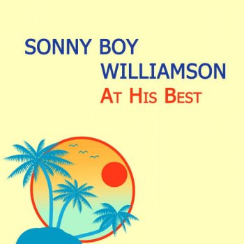 Sonny Boy Williamson My little baby