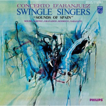 The Swingle Singers Concerto D'Aranjuez Pour Guitare Et Orchestre - Adagio