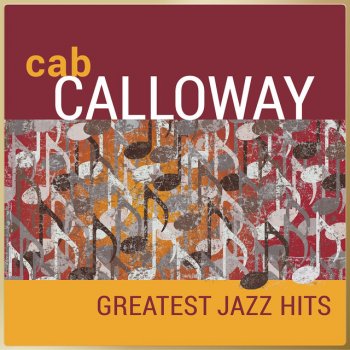 Cab Calloway & His Orchestra Take The A Train