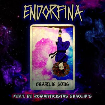 Endorfina feat. De Romanticistas Shaolin's Charlie Song
