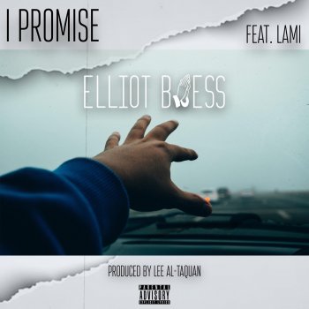 Elliot Bless feat. LAMI I Promise
