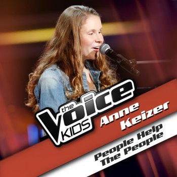 Anne Keizer People Help The People - From The voice Kids