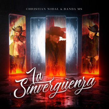 Christian Nodal feat. Banda MS de Sergio Lizárraga La Sinvergüenza (feat. Banda MS de Sergio Lizárraga)