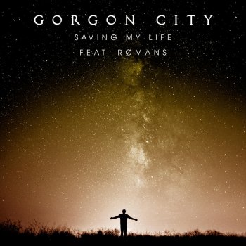 Gorgon City feat. ROMANS Saving My Life - Terrace Dub