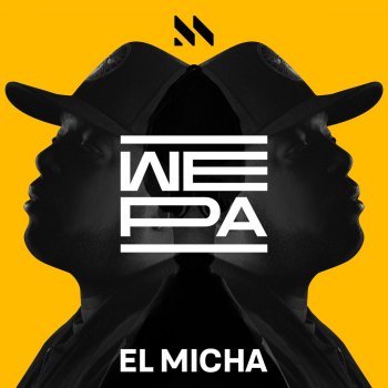 El Micha Wepa