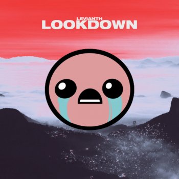 Levianth Lookdown - Biblethump Remix