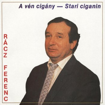Racz Ferenc A Ven Cigany
