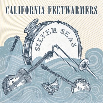 California Feetwarmers She's Cryin' for Me