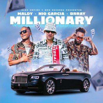 Maldy feat. Nio Garcia & Brray Millionary