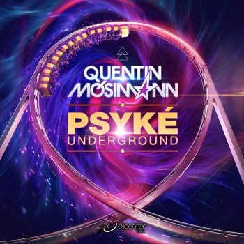 Quentin Mosimann Psyké Underground (Short Edit)