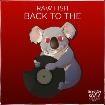 Raw Fish Back 2 The