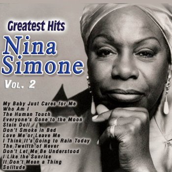 Nina Simone Don't Let Me Be Understood