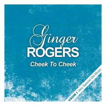 Ginger Rogers I've Got to Sing a Torch Song