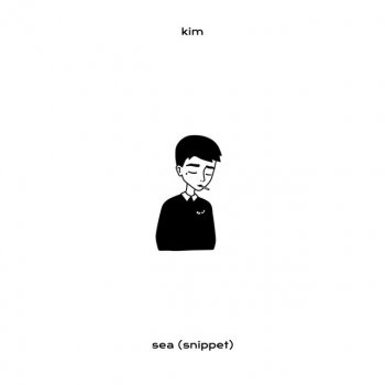 Kim Sea (Snippet)