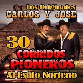 Carlos y José Los Dos Fuerenos