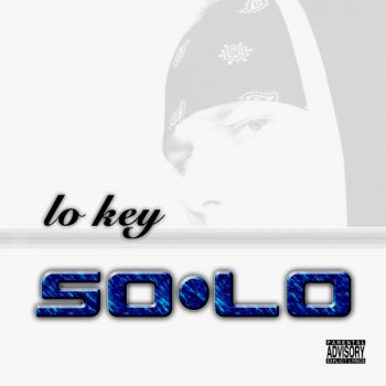 Lo Key 2 the End