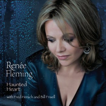 Renée Fleming feat. Fred Hersch Wozzeck - The Midnight Sun