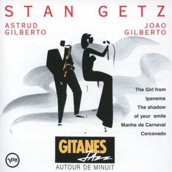 Astrud Gilberto feat. Stan Getz It Might As Well Be Spring