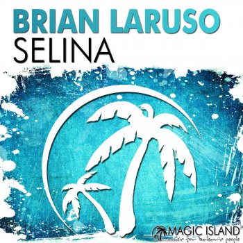 Brian Laruso Selina (Club Mix)