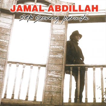 Jamal Abdillah Agongnya Kecintaan