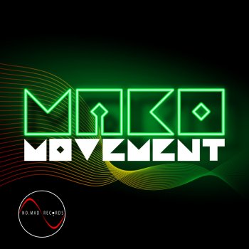 Mako Movement