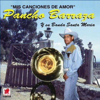 Pancho Barraza Mis Canciones De Amor