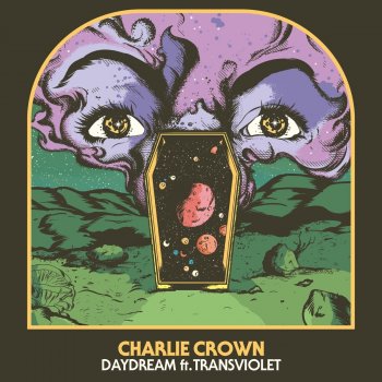 Charlie Crown feat. Transviolet Daydream