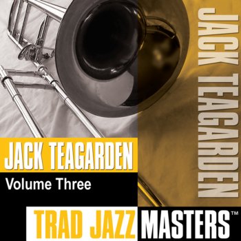 Jack Teagarden You're the Moment In My Life
