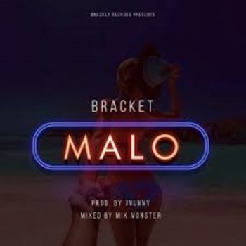 Bracket Malo