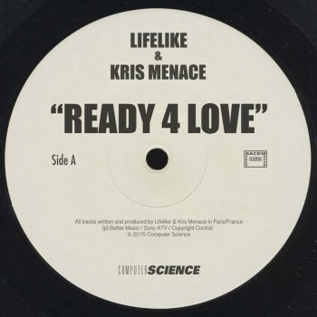 Lifelike & Kris Menace Ready 4 Love