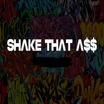 Kstylis Shake That A$$