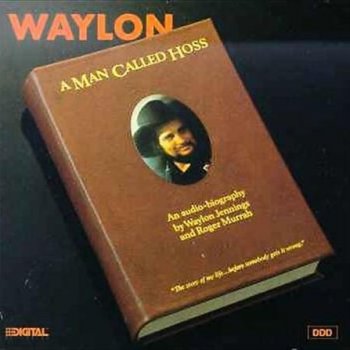Waylon Jennings Prologue