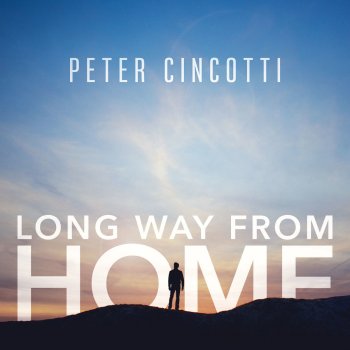 Peter Cincotti Long Way from Home